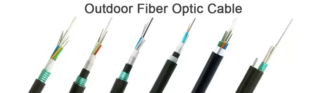 Outdoor Optical Fiber Cables | Aerial | Duct | Direct Buried Cable